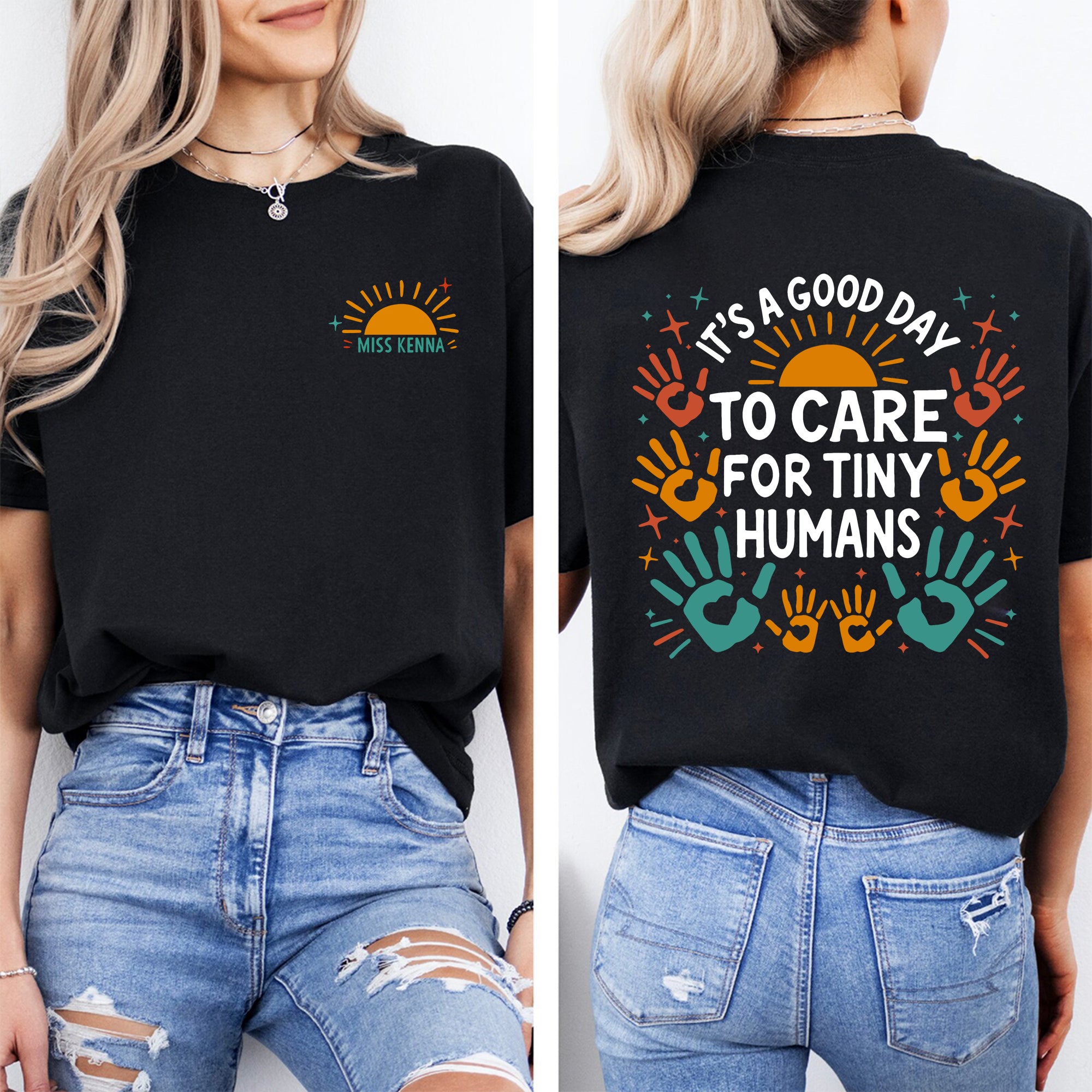 Personalized Name It'S A Good Day To Care For Tiny Humans Double Printed T-shirt