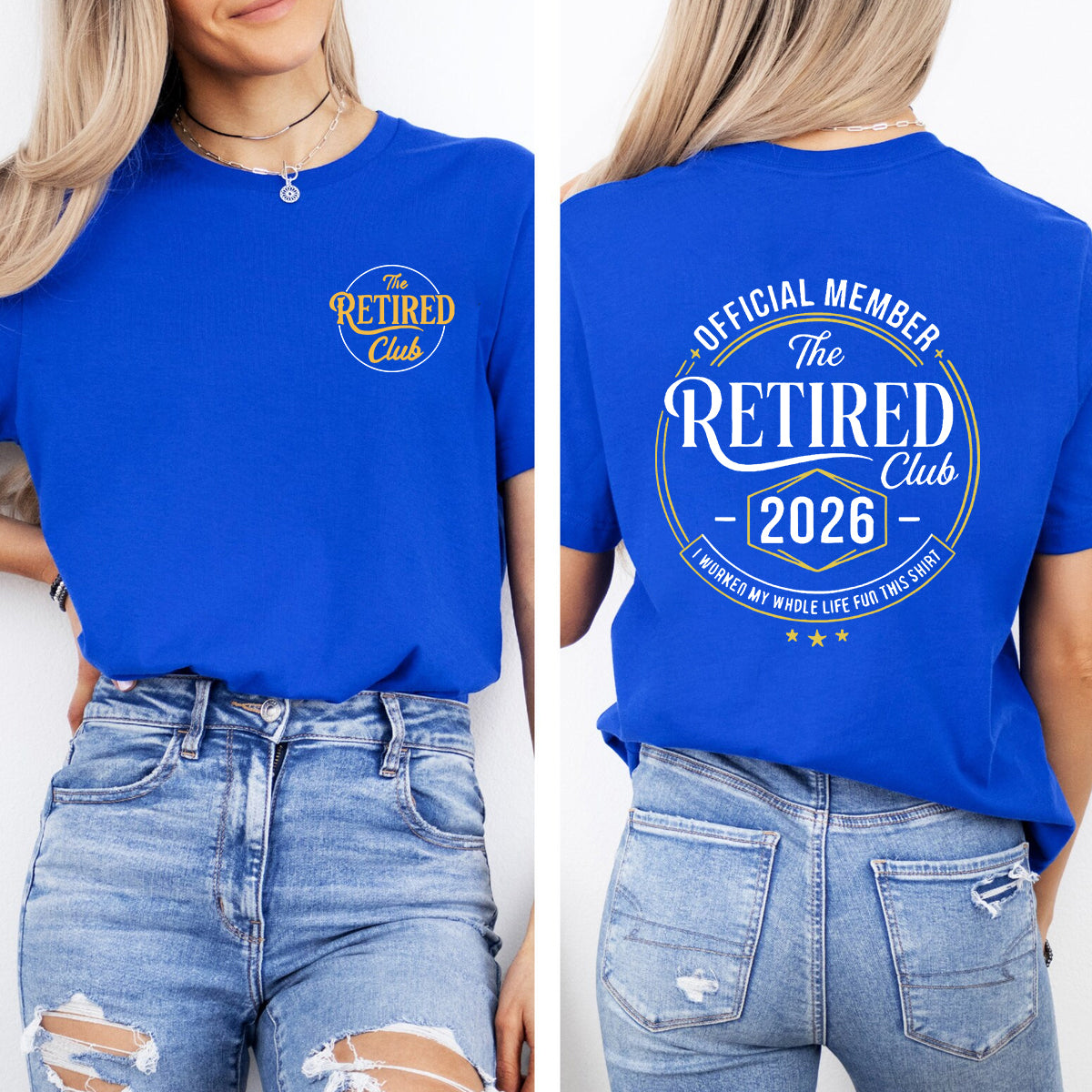 The Retired Club 2026   Double Printed T-shirt