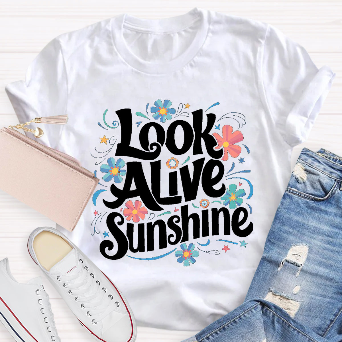 Look Alive Sunshine T-Shirt