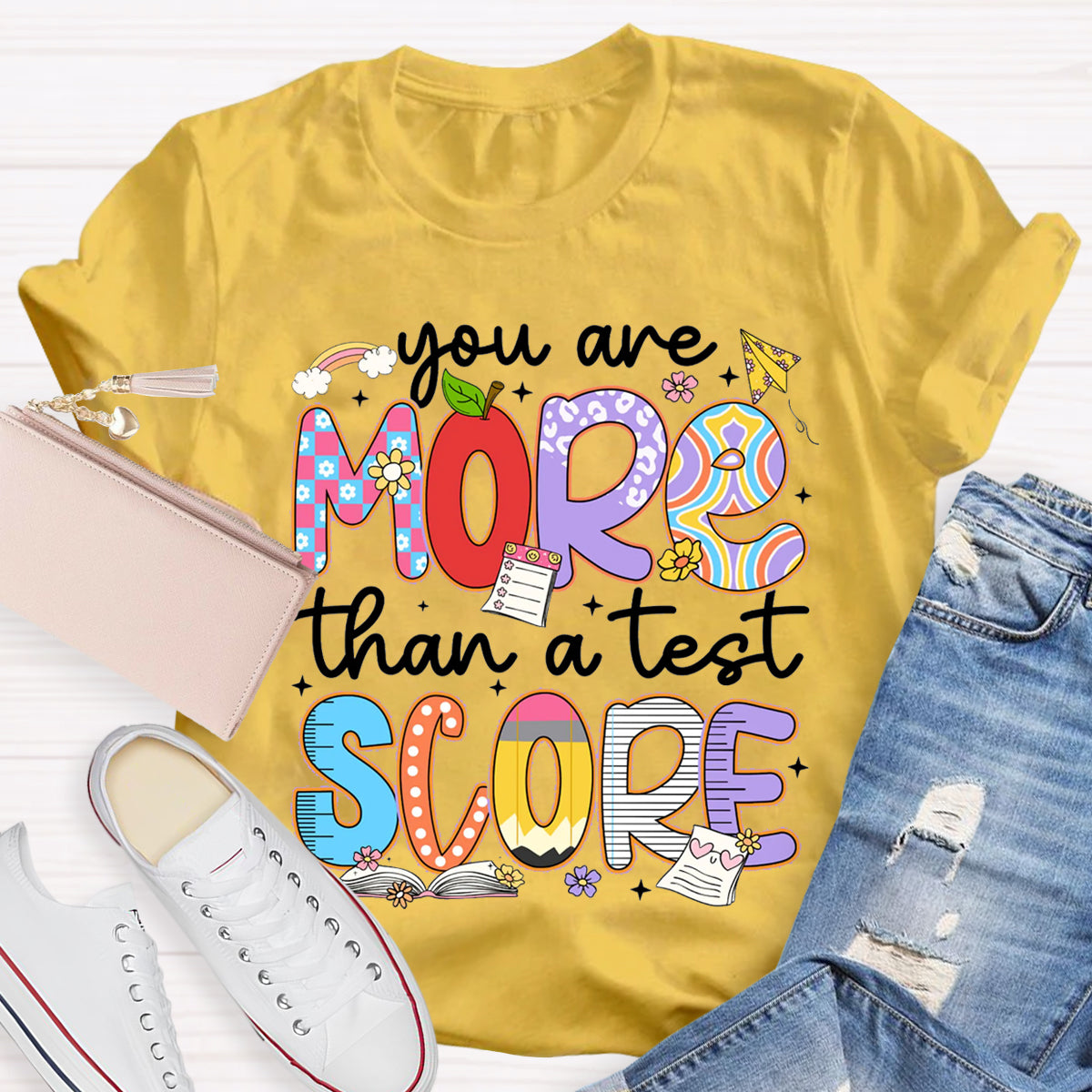 You Are More Than A Test Score Teacher T-Shirt