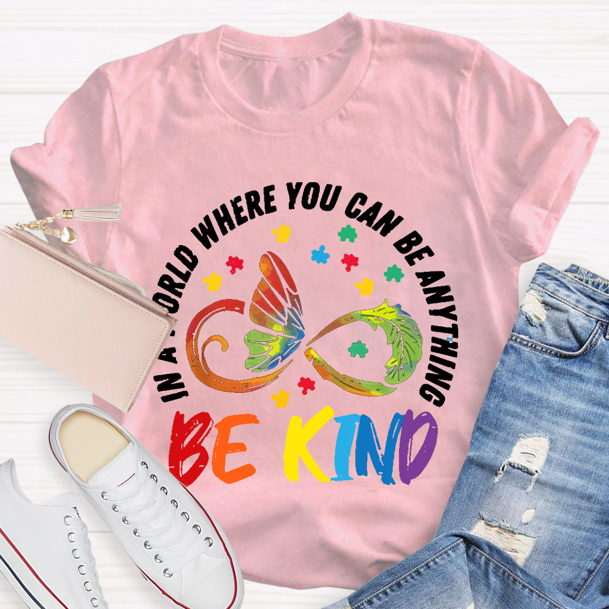 You Can Be Anything Be Kind Teacher T-Shirt