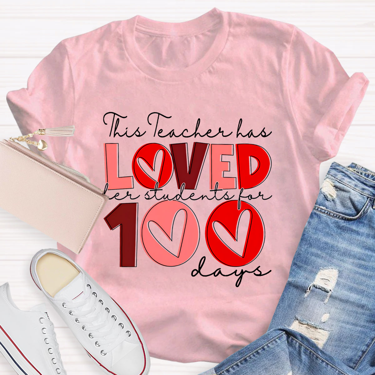 This Teacher Has Loved Her Students For 100 Days T-Shirt