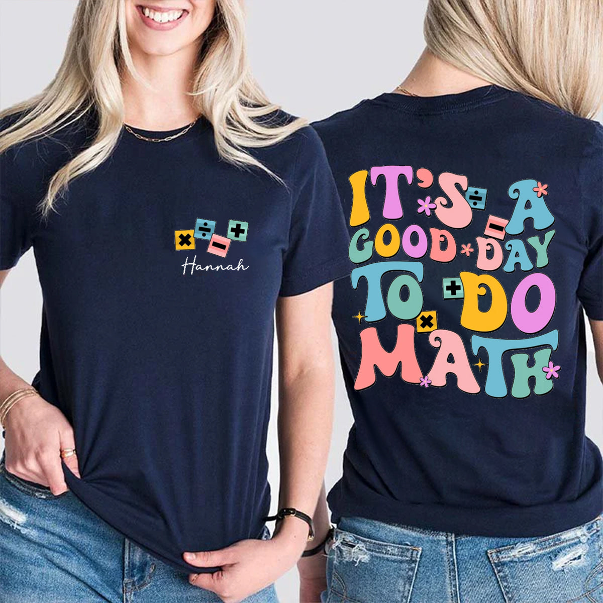 Personalized Name It's A Good Day To Do Math Double Printed T-shirt