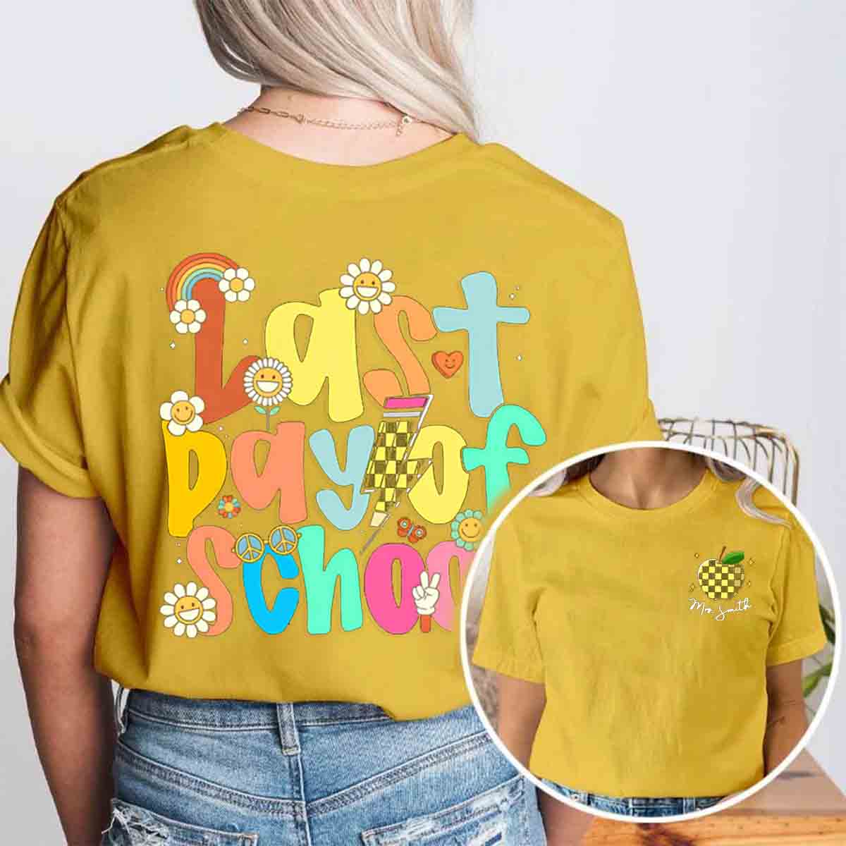 Personalized Name Last Day Of School  Double Printed T-shirt
