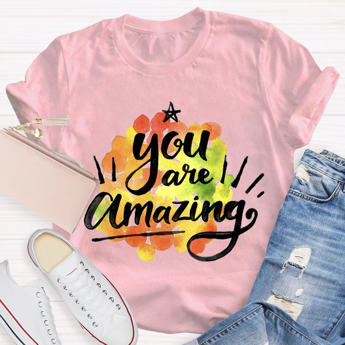 You Are Amazing Teacher Positive Quotes T-Shirt