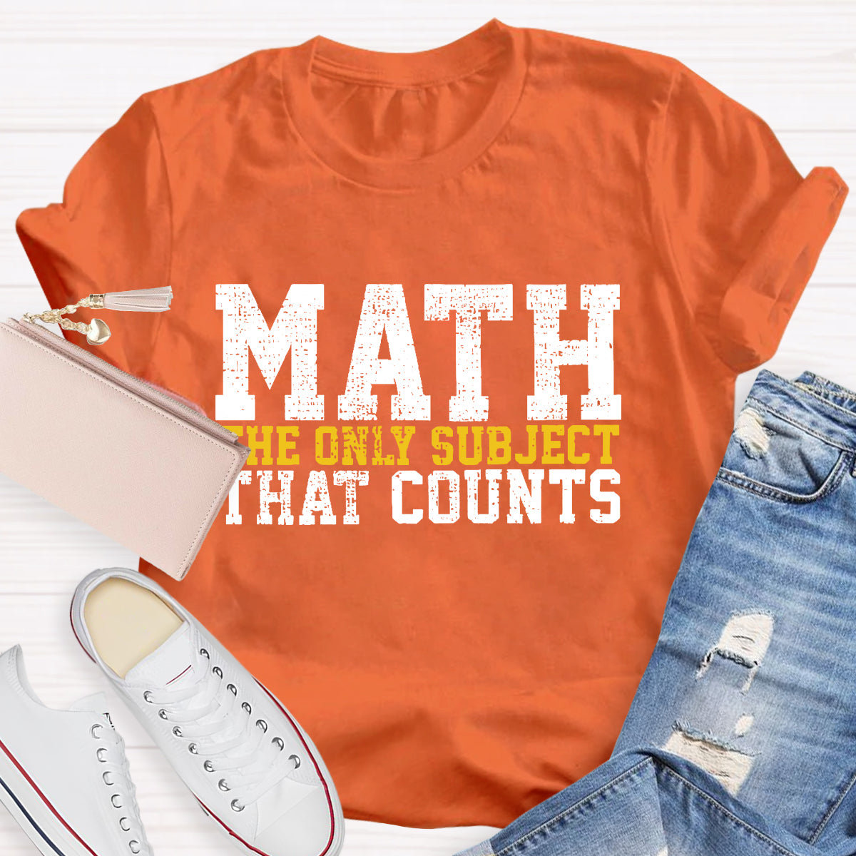 Math The Only Subject That Counts  Funny Letters T-shirt