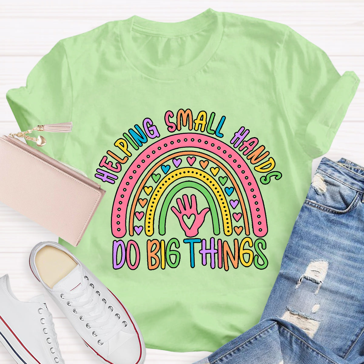 Helping Small Hands Do Big Things Teacher T-Shirt
