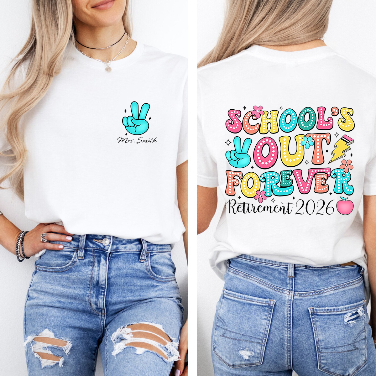 Personalized Name School's Out Forever Retirement  2026  Double Printed T-shirt