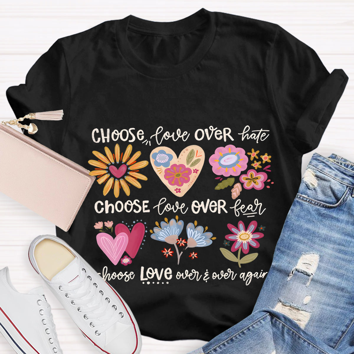 Choose Love Over Hate Teacher T-Shirt