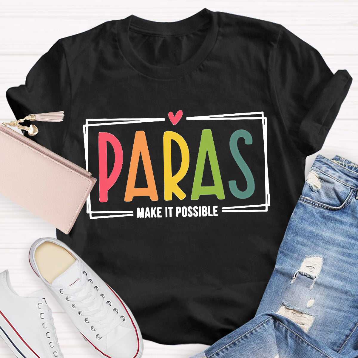 Make It Possible Pink Heart  Teacher T-Shirt
