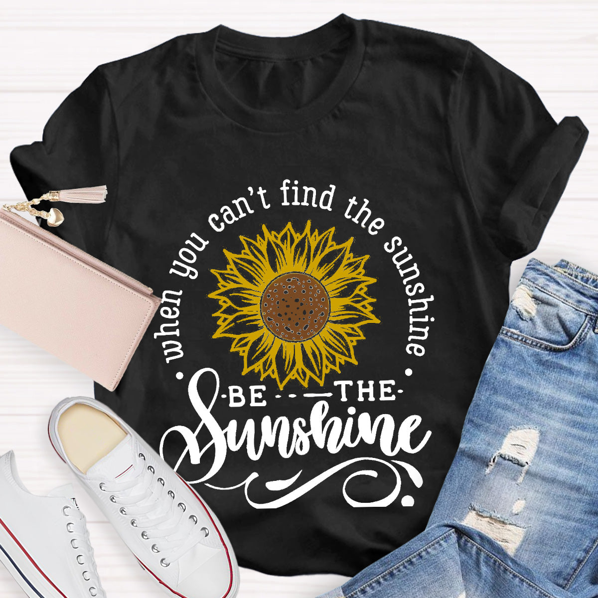 You Can’t Find The Sunshine Teacher T-Shirt