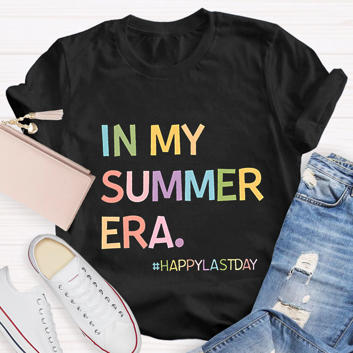 In My Summer Era Happy Last Day Teacher T-Shirt
