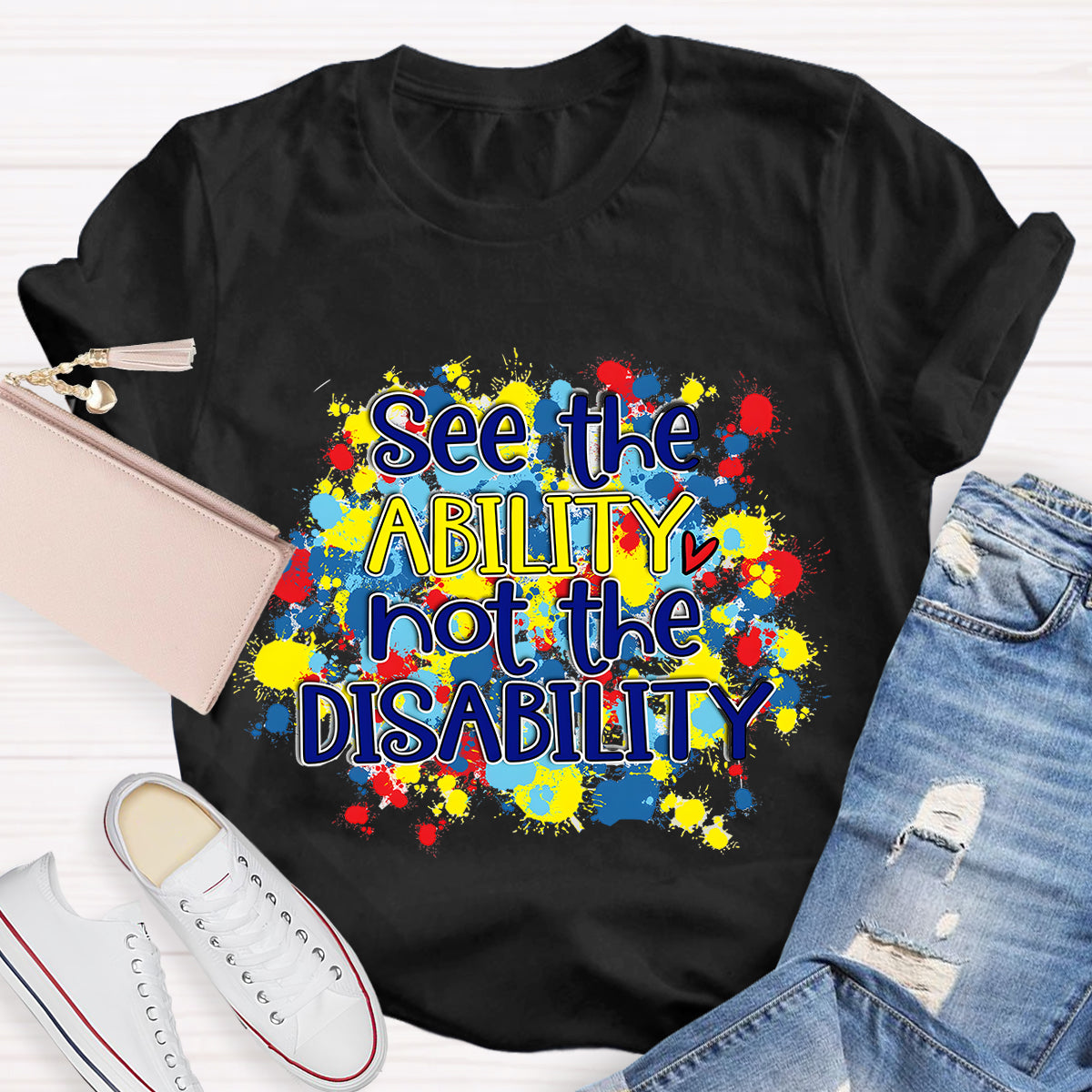 See The Ability Teacher T-Shirt