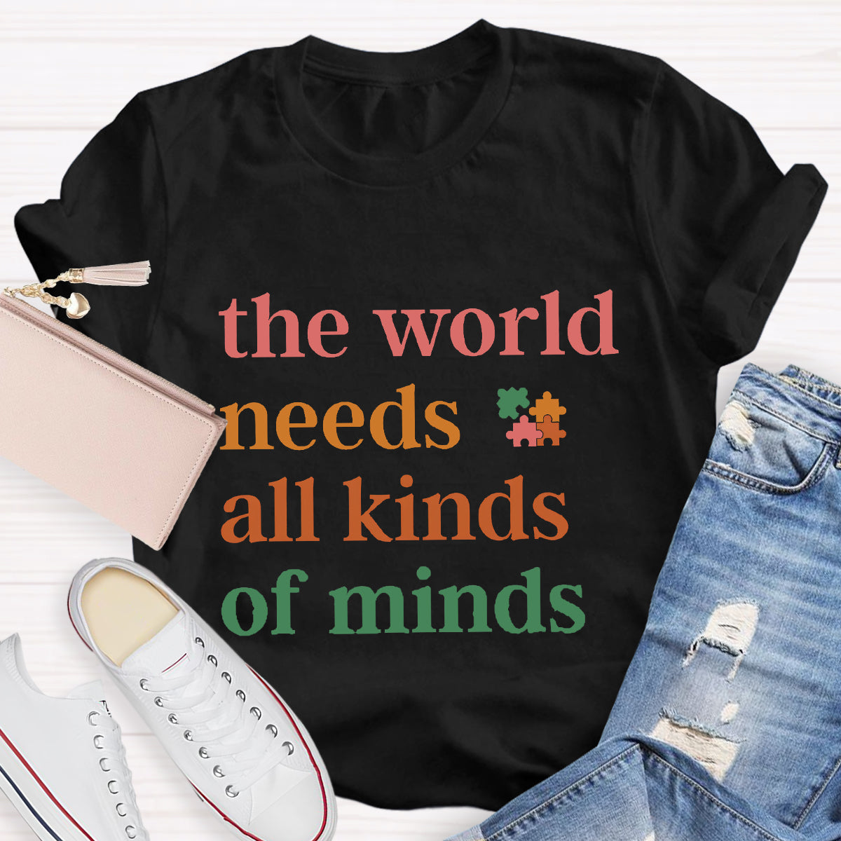 The World Needs All Kinds of Minds Autism Awareness T-Shirt