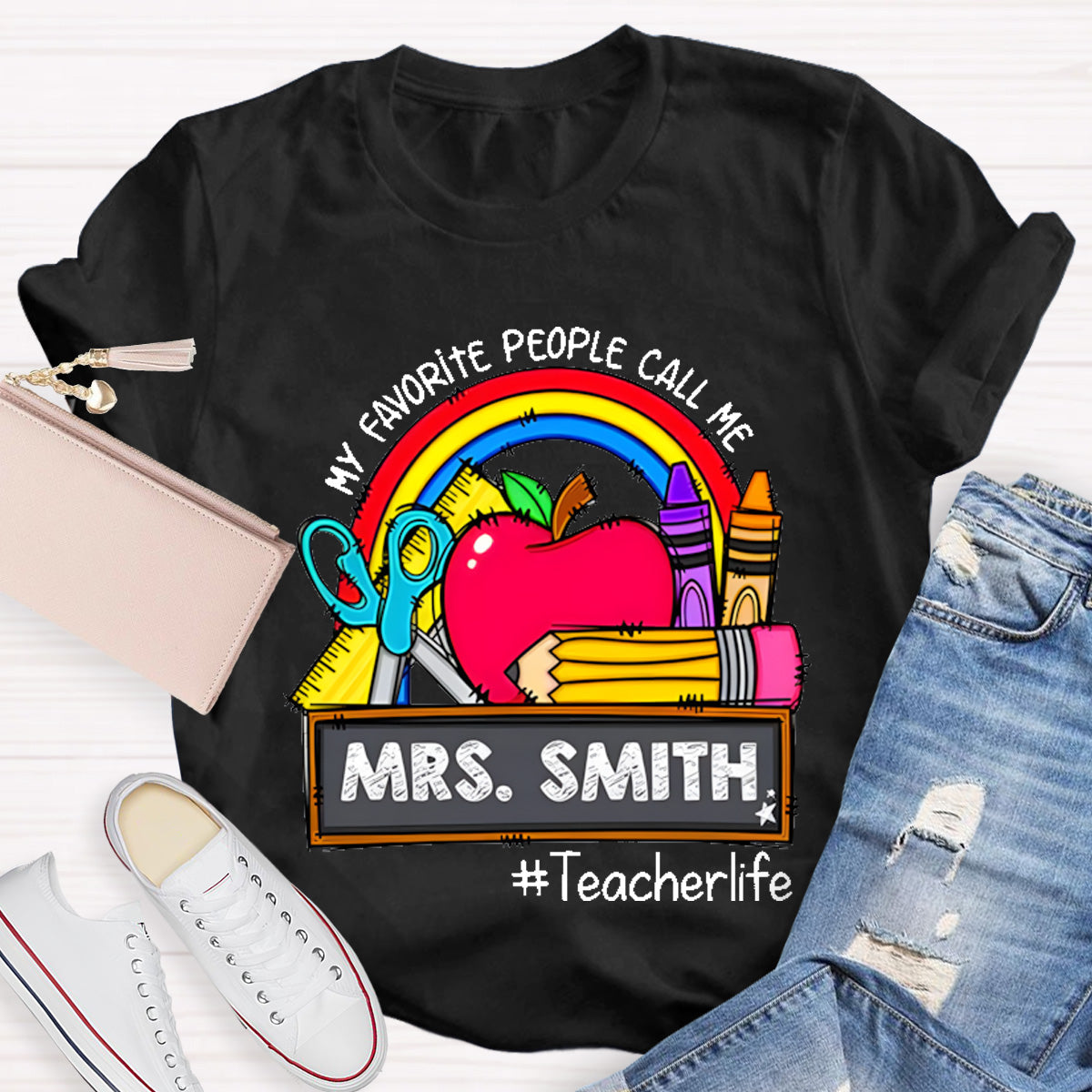 Personalized Name My Favorite People Call Me Teacherlife T-Shirt