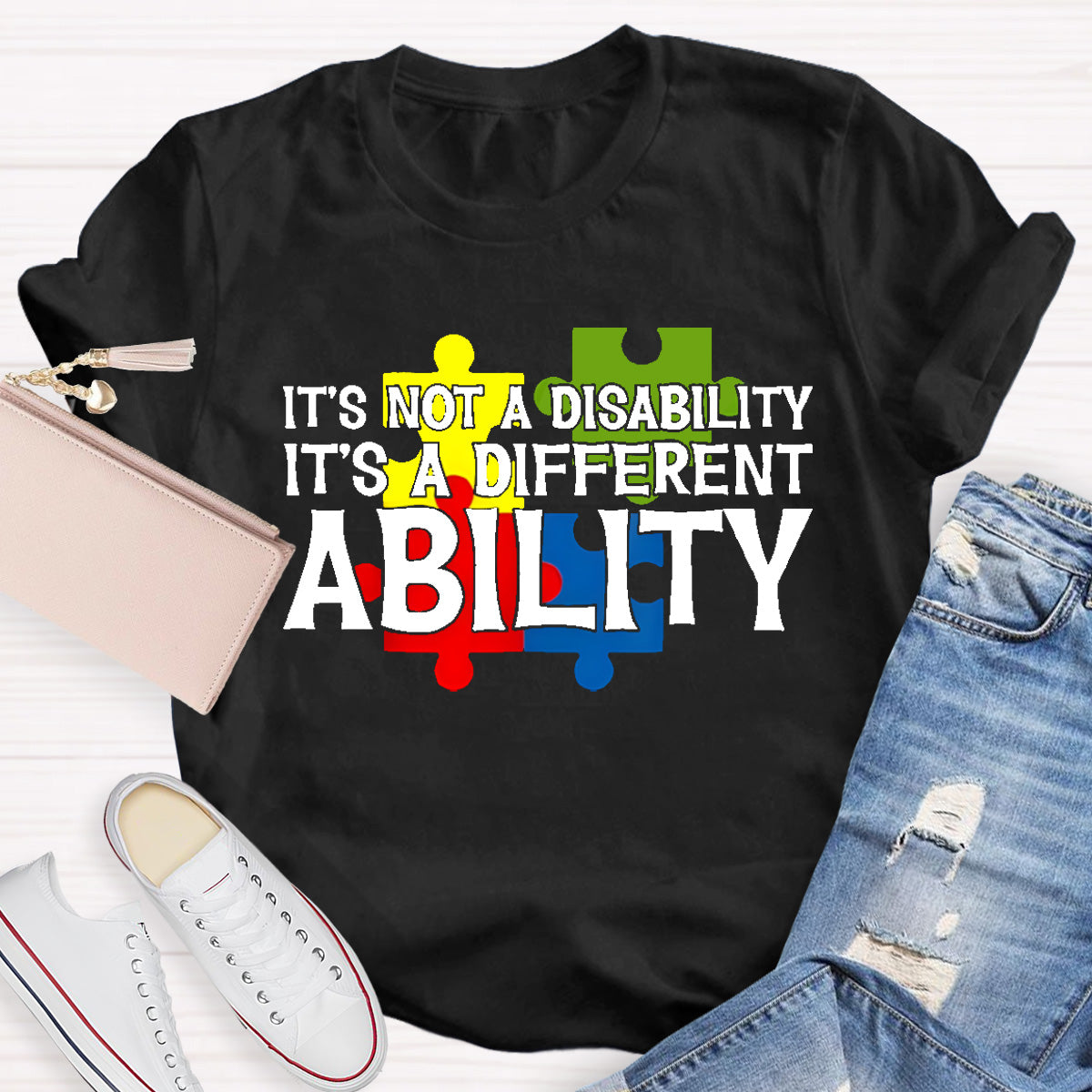It'S Not A Disability It Is A Different Ability Teacher T-Shirt