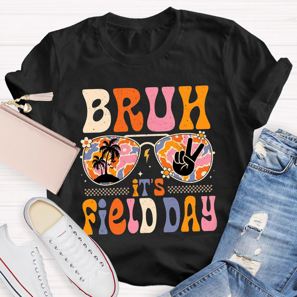 Bruh It's Field Day Teacher T-Shirt