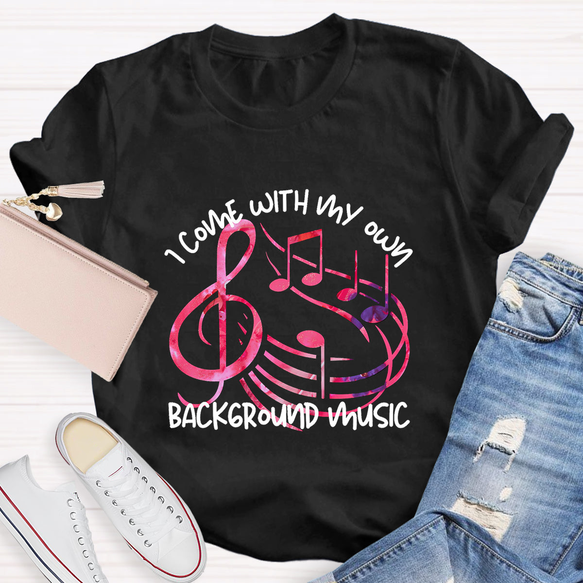 I Come With My own Background Music Teacher T-Shirt