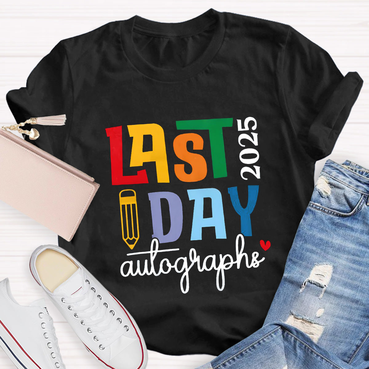 Personalized Year Last Day Pencil  Teacher T-Shirt