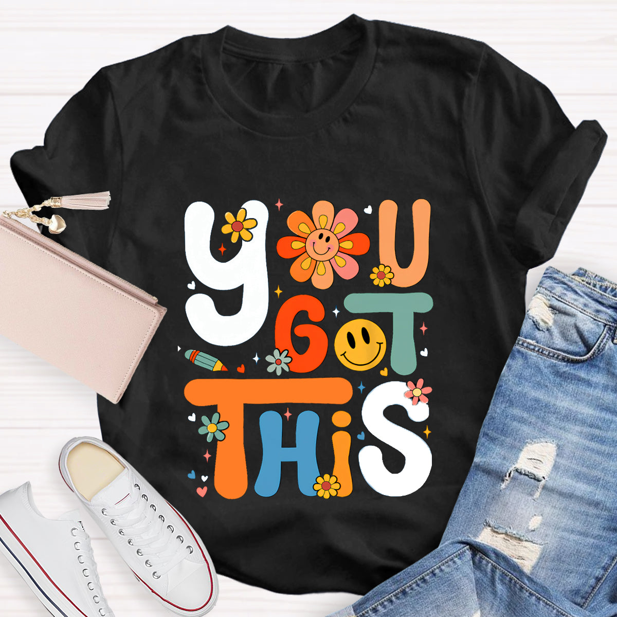You Got This Teacher T-Shirt