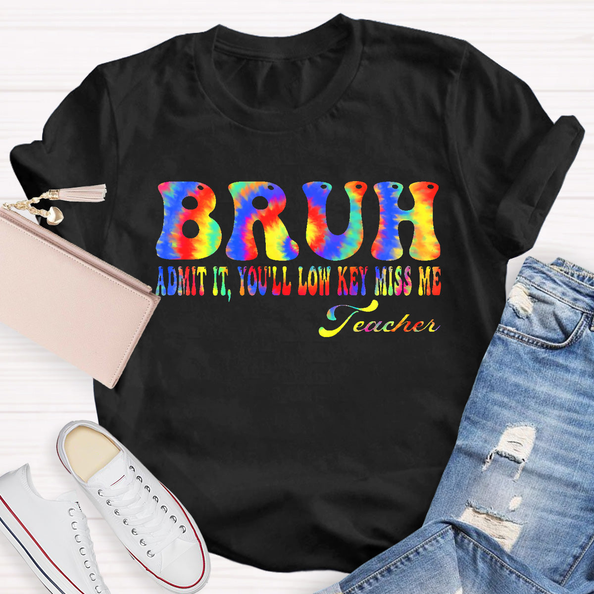 Bruh Admit It You All Low Key Miss Me Teacher T-Shirt
