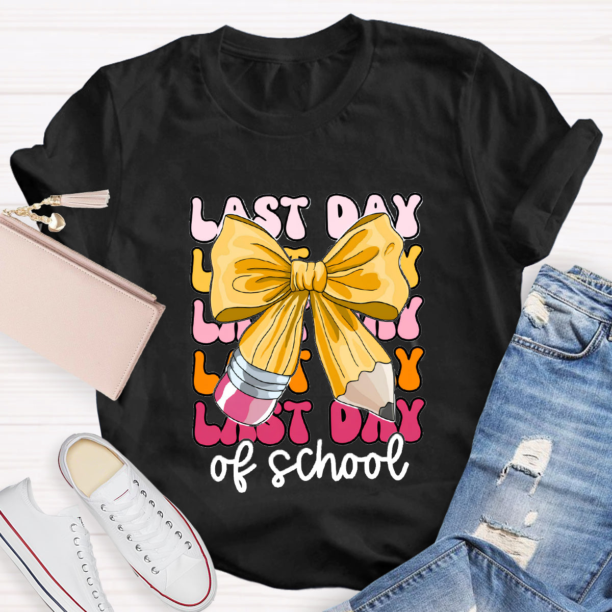 Last Day Of School Pink Bow Teacher T-Shirt