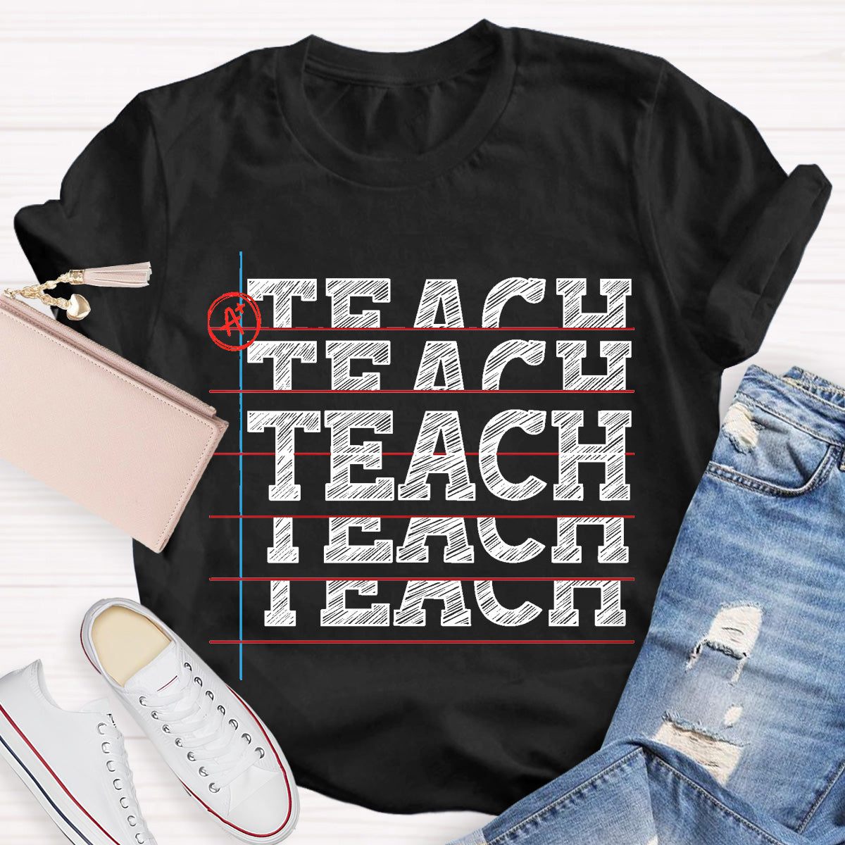 Teach Black Letters Teacher T-Shirt