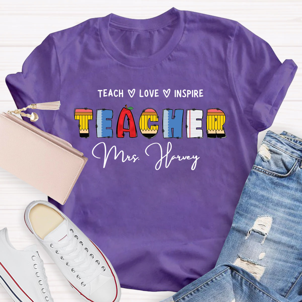 Personalized Name Teach Love Inspire T-Shirt