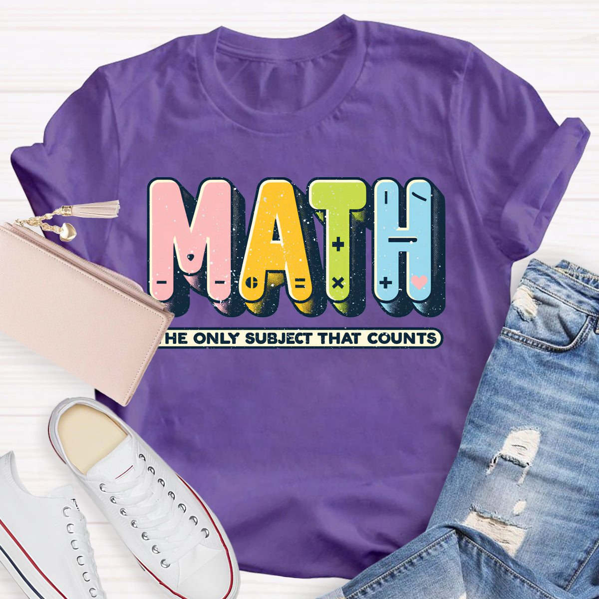 Math The Only Subject That Counts Mathematical Symbols T-Shirt