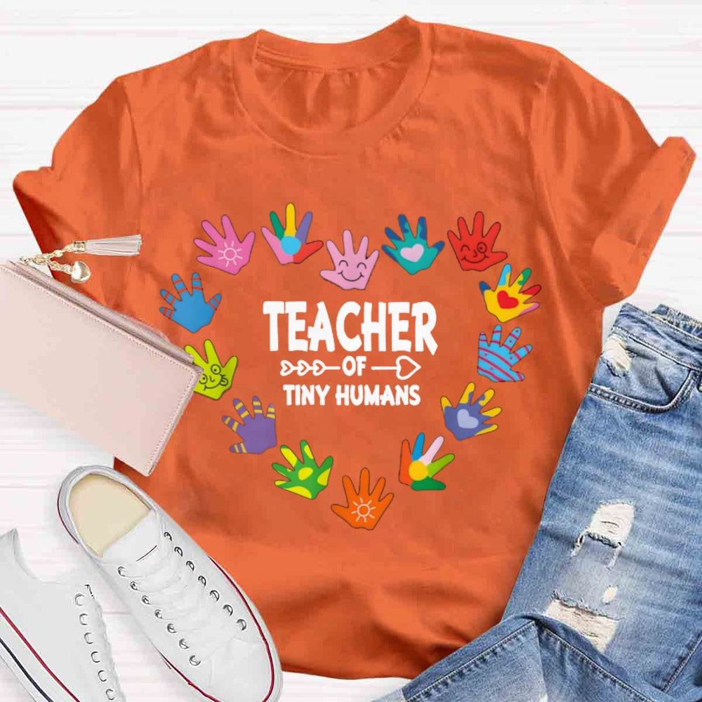 Teacher of Tiny Humans Kindergarten Preschool T-shirt