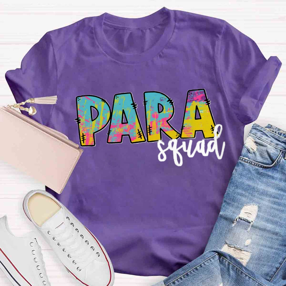 Para Squad Colorful Letter Teacher T-shirt