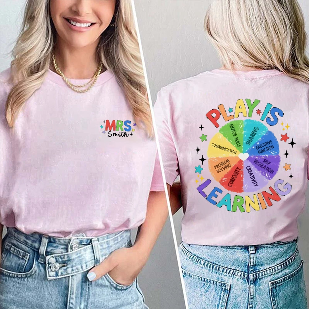 Personalized Name Mrs Smith Play Is Learning t-shirt