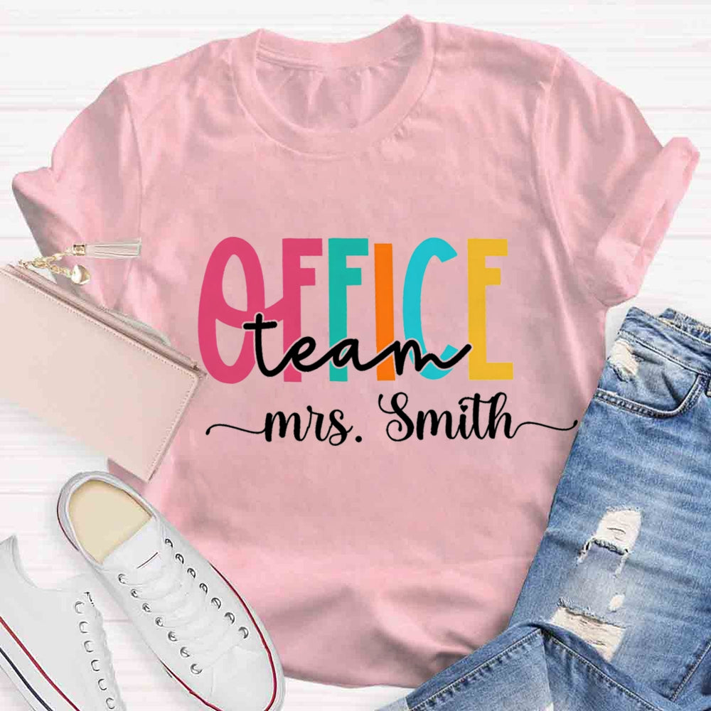 Personalized Name Office Teacher Back To School T-shirt