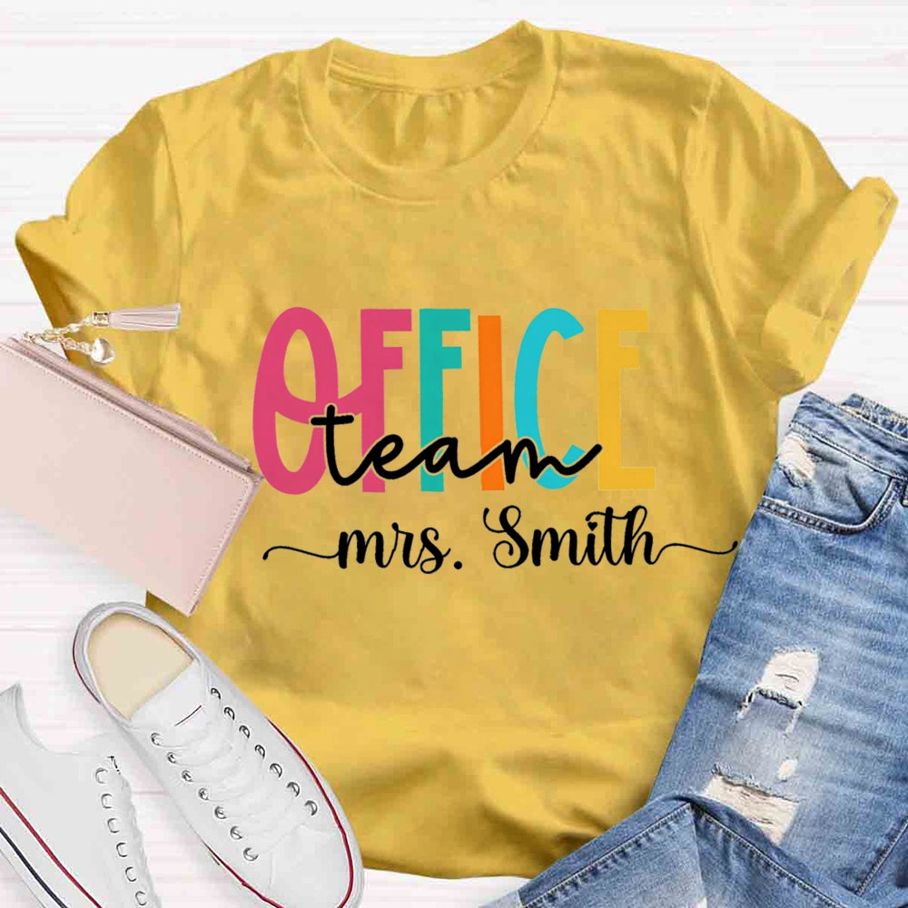 Personalized Name Office Teacher Back To School T-shirt