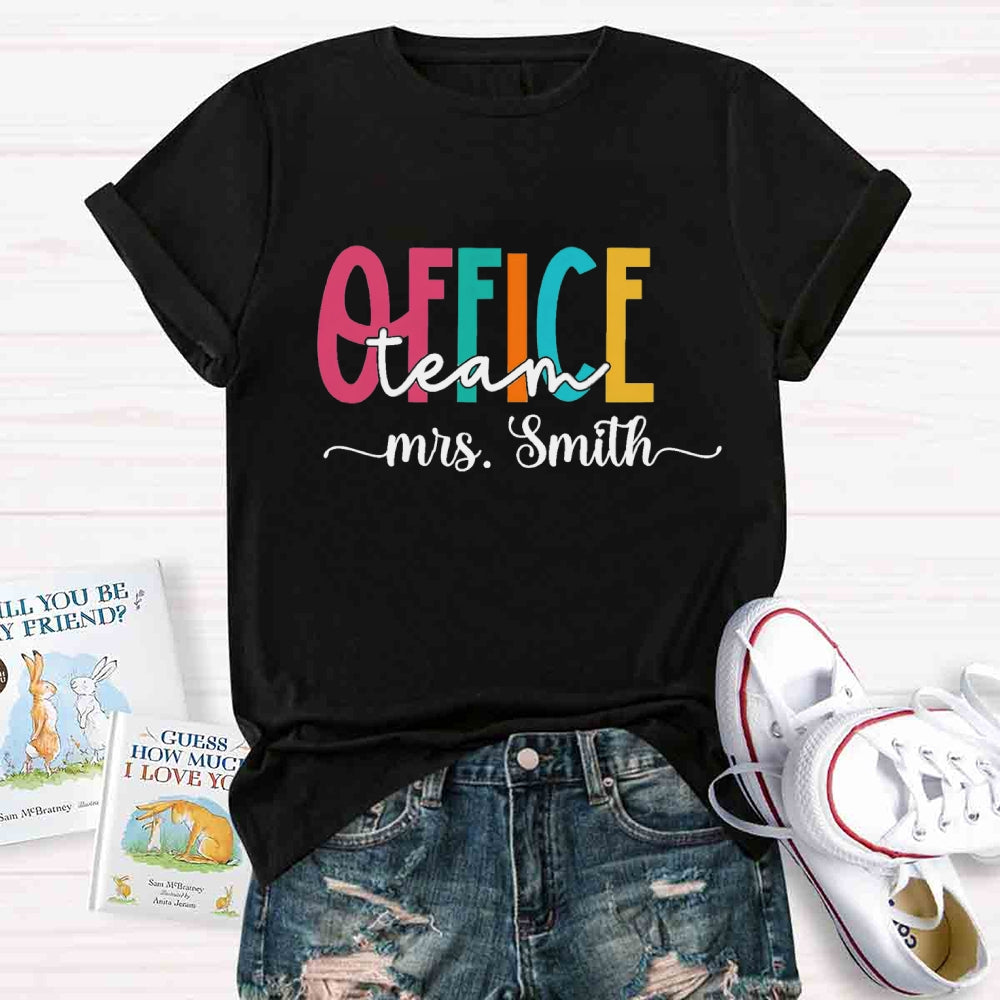 Personalized Name Office Teacher Back To School T-shirt
