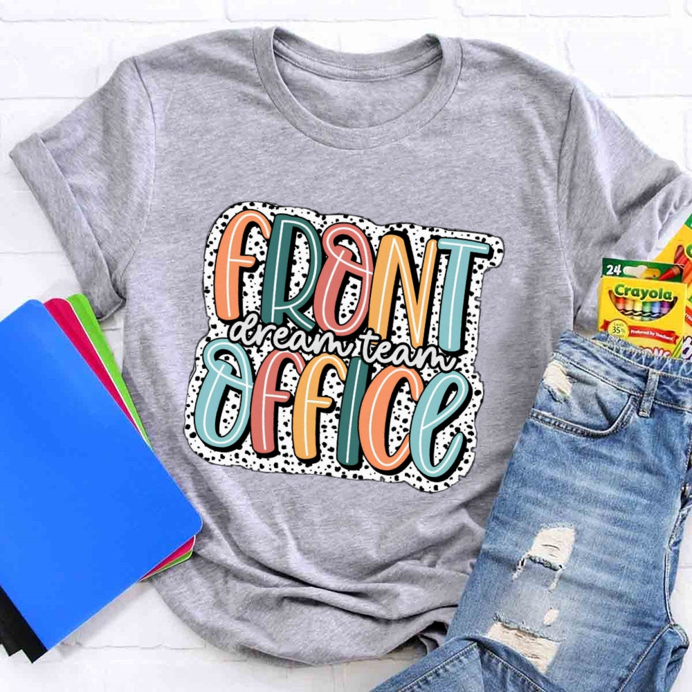 Front Office Dream Team T-shirt