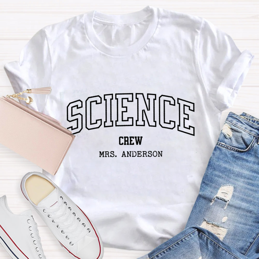Personalized Name Science Crew T-shirt