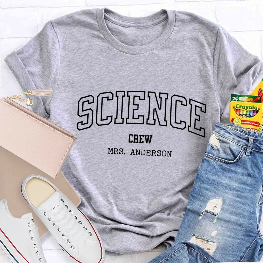 Personalized Name Science Crew T-shirt