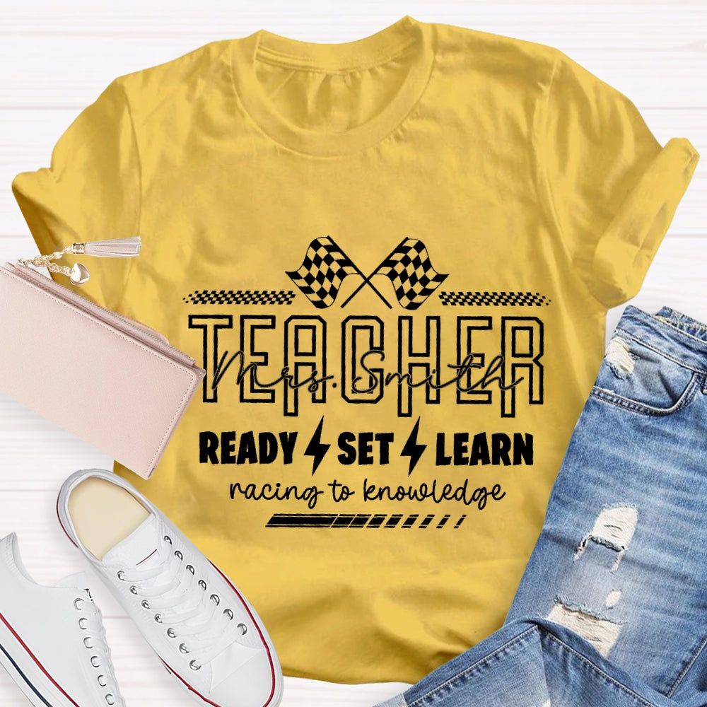 Personlized Name Ready Set Learn Racing To Knowledge Black And White Flag T-shirt