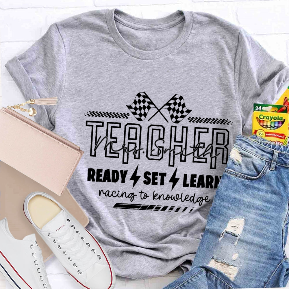 Personlized Name Ready Set Learn Racing To Knowledge Black And White Flag T-shirt