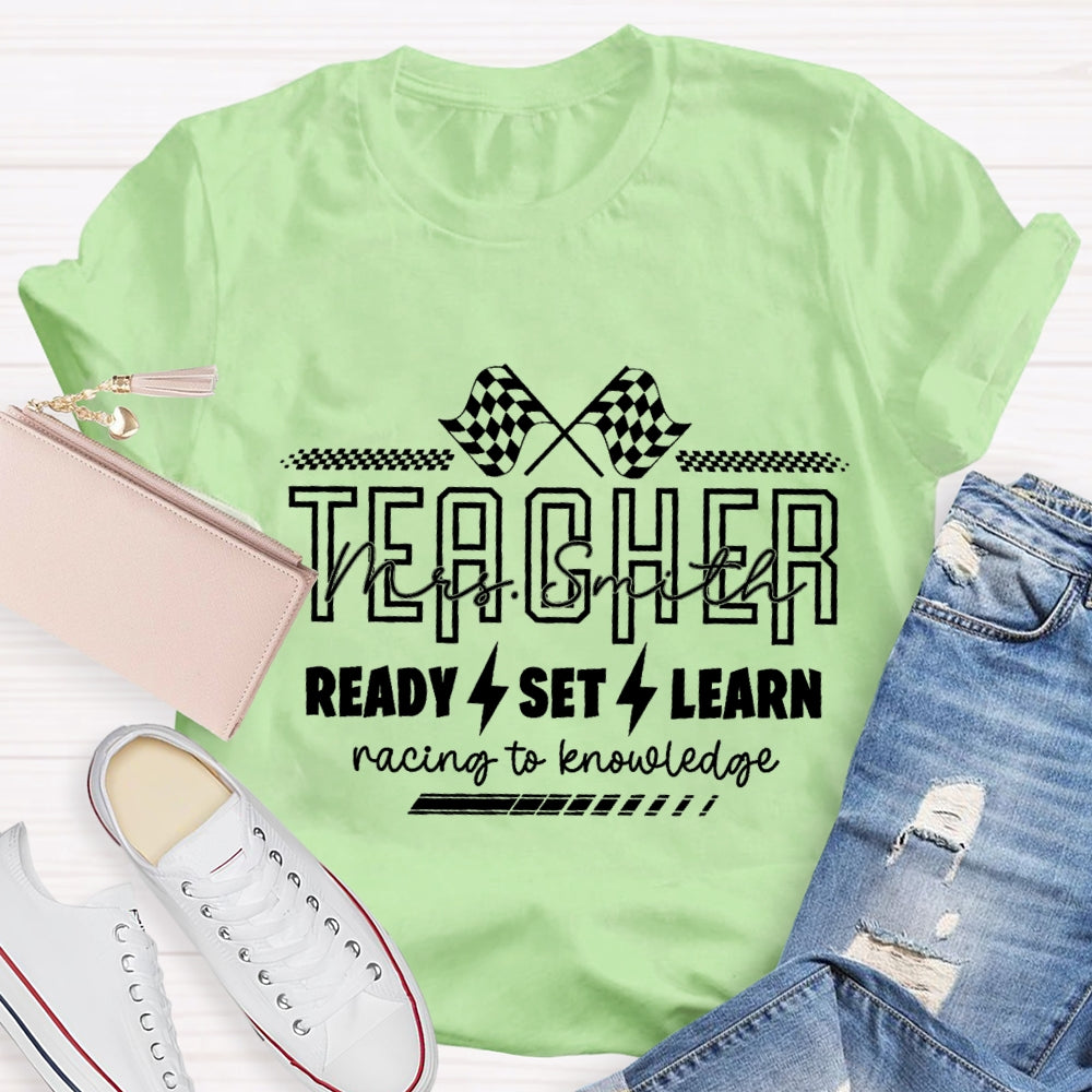 Personlized Name Ready Set Learn Racing To Knowledge Black And White Flag T-shirt