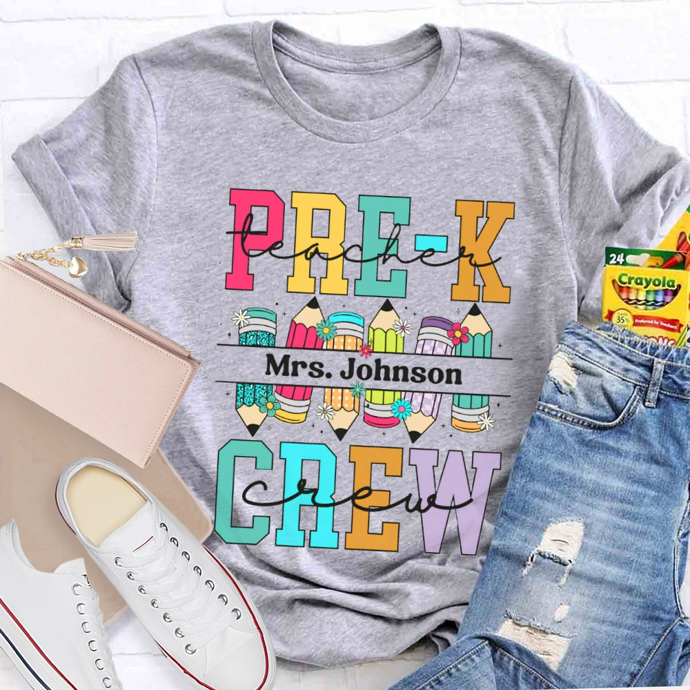 Personalized Name Prek Teacher Crew Colored Pencils T-shirt