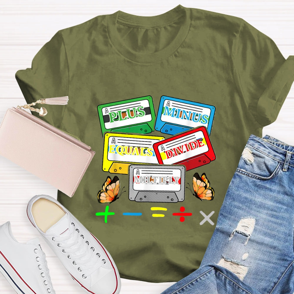 Plus Minus Equals Divide Multiply Math Teacher Butterfly T-shirt