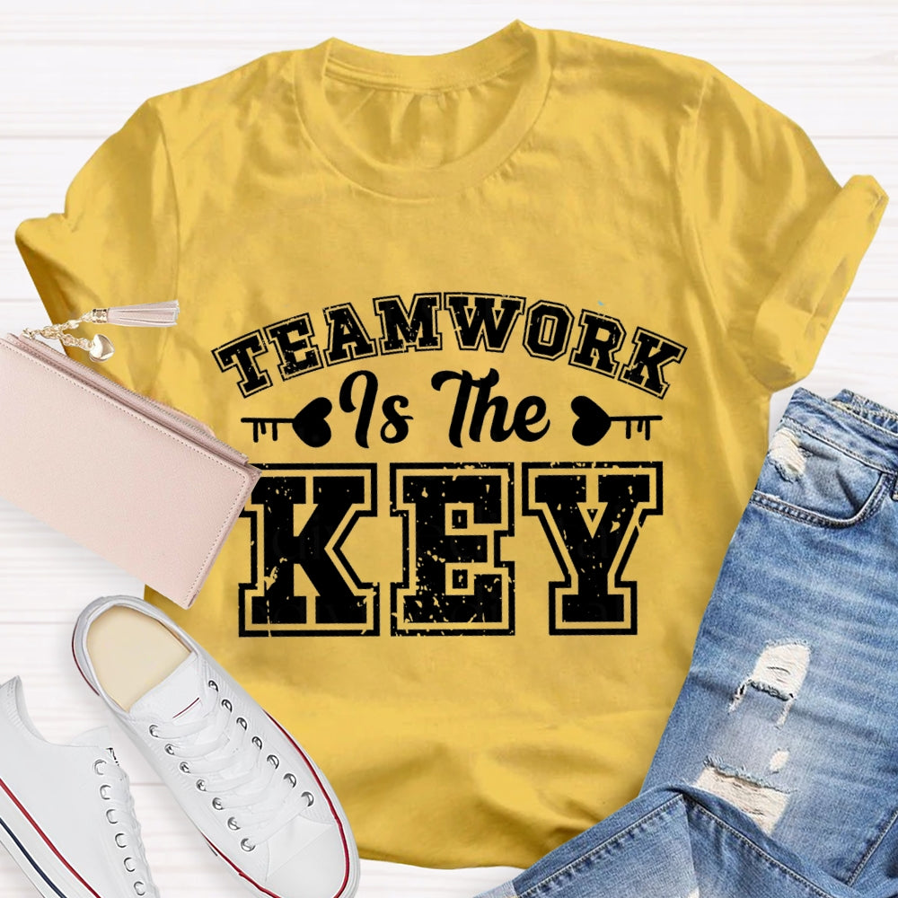 Teamwork Is The Key T-shirt