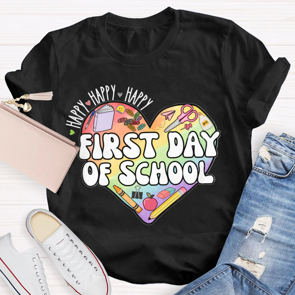 Happy Happy First Day Of School Colored Heart T-shirt