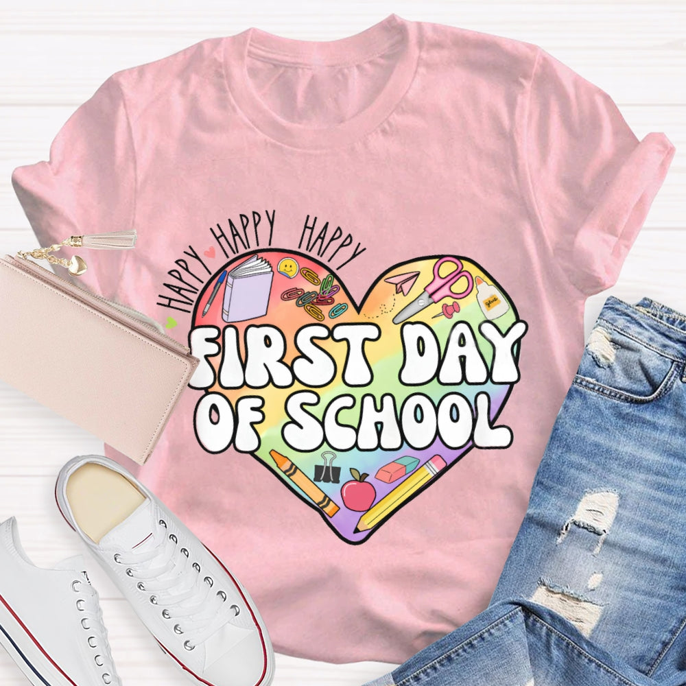 Happy Happy First Day Of School Colored Heart T-shirt