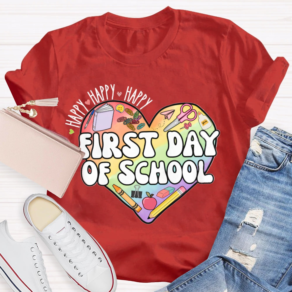 Happy Happy First Day Of School Colored Heart T-shirt