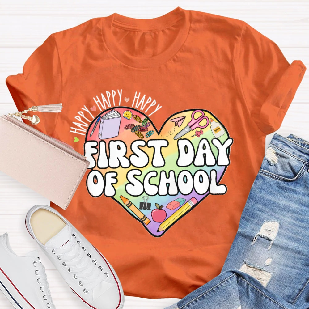 Happy Happy First Day Of School Colored Heart T-shirt