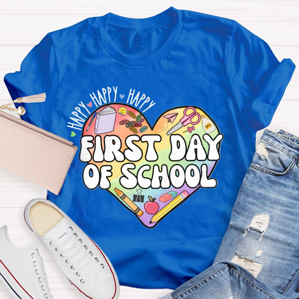 Happy Happy First Day Of School Colored Heart T-shirt