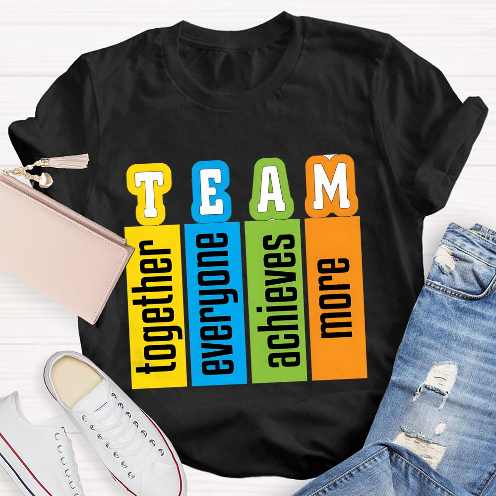 Team Definition Everyone Together T-shirt